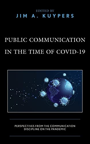 Kuypers - Public Communication in the Time of COVID-19 Perspectives f