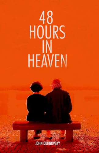 Duhnovsky - 48 Hours in Heaven - New paperback or softback