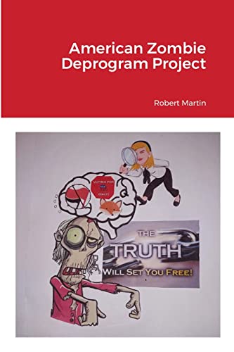 Martin - American Zombie Deprogram Project - New paperback or softback