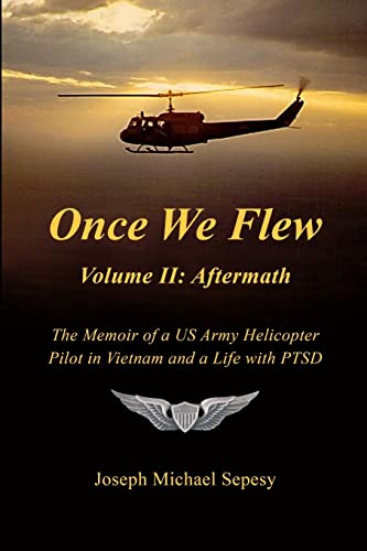 Sepesy - Once We Flew Volume II Aftermath - New paperback or softbac