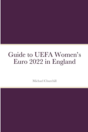 Churchill - Guide to UEFA Women's Euro 2022 in England - New paperback