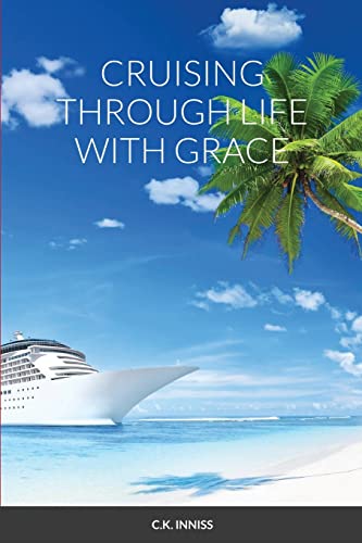 Inniss - Cruising Through Life With Grace - New paperback or softback