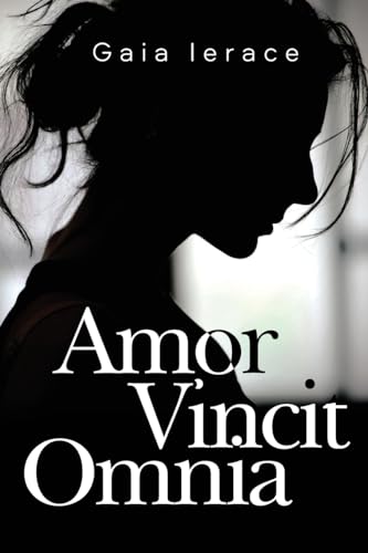 Gaia Ierac - Amor Vincit Omnia - New Paperback