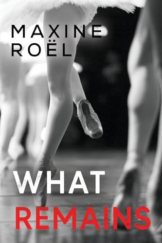 Maxine Roel - What Remains - New Paperback