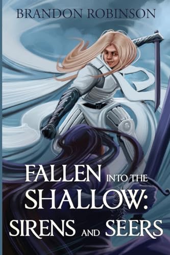 Brandon Robinson - Fallen into the Shallow Sirens and Seers - New Pap