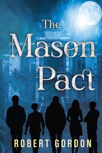 Robert Gordon - Mason Pact - New Paperback