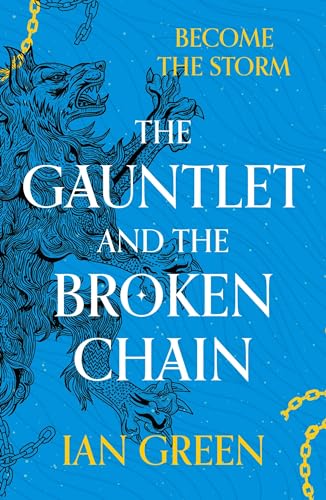 Ian Green - Gauntlet and the Broken Chain - New Paperback