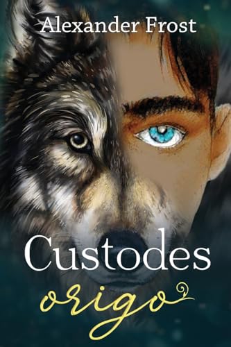 Alexander Frost - Custodes Origo - New Paperback