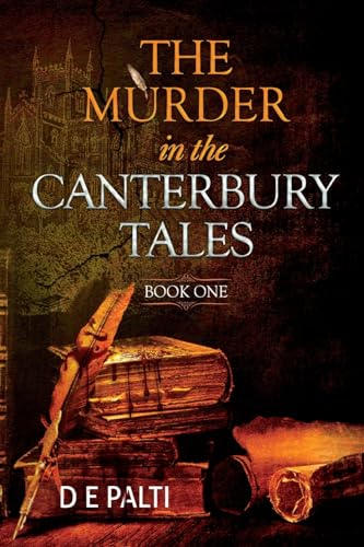 D E Palti - Murder in the Canterbury Tales Book One - New Paperback