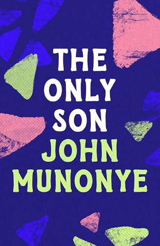 John Munony - Only Son - New Paperback