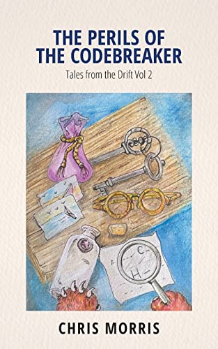 Morris - Perils of the Codebreaker Tales from the Drift Vol 2 - New p