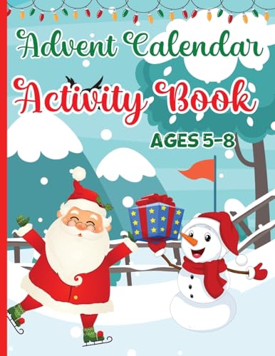 Designs - Advent Calendar Activity Book for Kids Ages 5-8: Activities