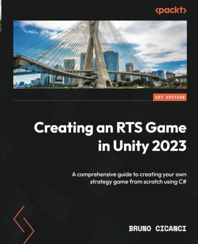 Cicanci - Creating an RTS Game in Unity 2023: A comprehensive guide to