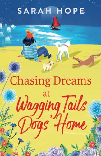 Hop - Chasing Dreams at Wagging Tails Dogs' Home - New paperback or so