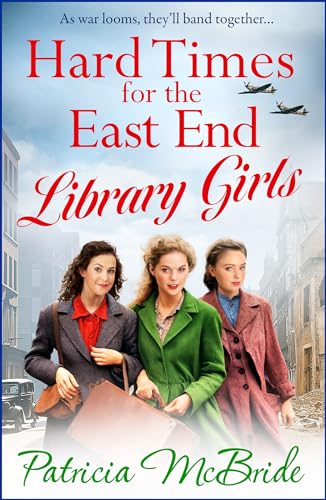 McBrid - Hard Times for the East End Library Girls - New paperback or