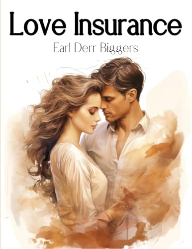 Earl Derr Biggers - Love Insurance - New paperback or softback