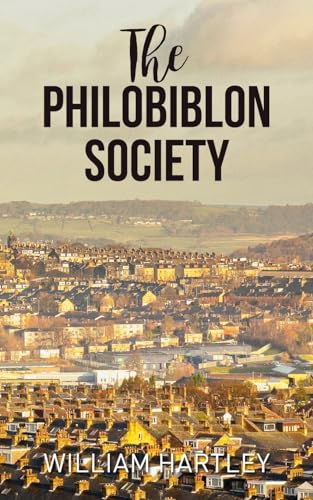 Hartley - Philobiblon Society - New paperback or softback