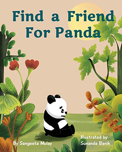 Mulay - Find a friend for Panda: A book about the efforts to save Pand