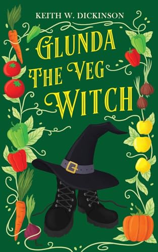 Dickinson - Glunda The Veg Witch - New paperback or softback