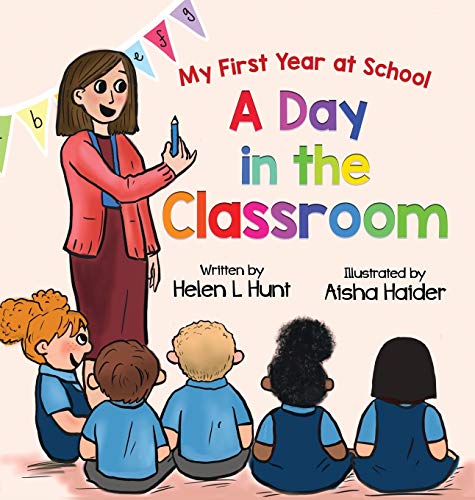 Hunt - A Day in the Cassroom - New hardback or cased book