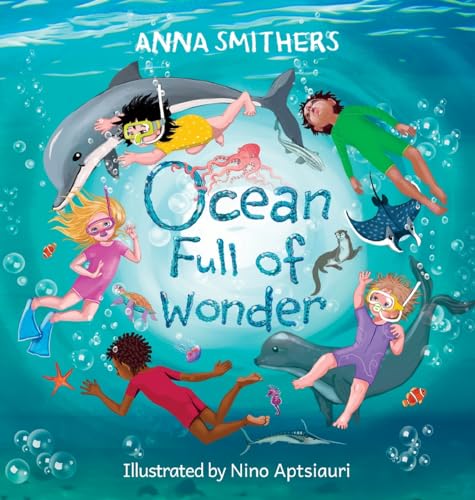 Smithers - Ocean Full of Wonder An educational, rhyming book about th