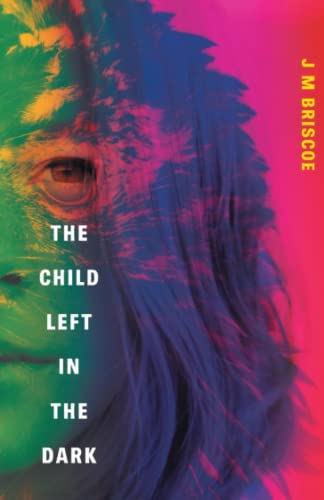 Brisco - Child Left In The Dark - New paperback or softback