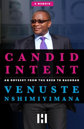 Nshimiyimana - Candid Intent: An Odyssey From the Beeb to Baghdad - Ne