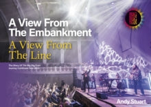 ANDY STUART - A VIEW FROM THE EMBANKMENT - BOOK