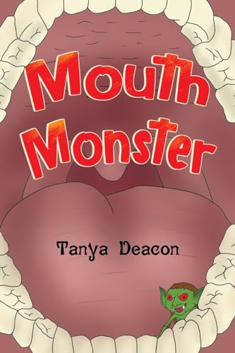anya Deacon - Mouth Monster - New Paperback