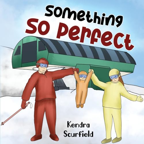 Kendra Scurfield - Something So Perfect - New Paperback