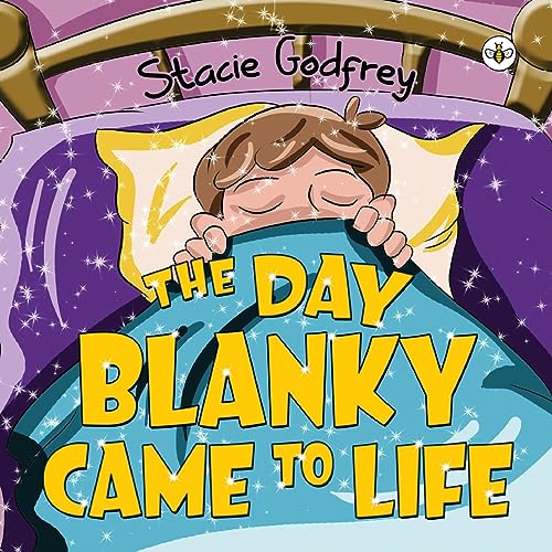 Stacie Godfrey - Day Blanky Came to Life - New Paperback
