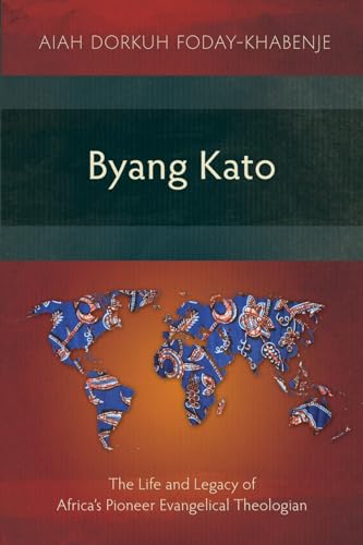 Foday-Khabenj - Byang Kato: The Life and Legacy of Africa's Pioneer Ev