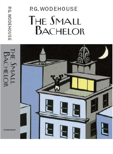 P.G. Wodehous - Small Bachelor - New Hardback