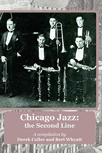 Coller - Chicago Jazz: the Second Line - New paperback or softback
