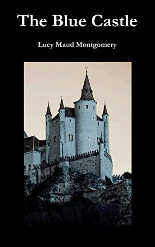 Montgomery - Blue Castle - New hardback or cased book