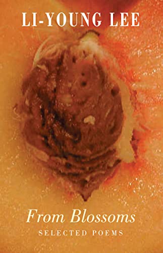 L - From Blossoms: Selected Poems - New paperback or softback