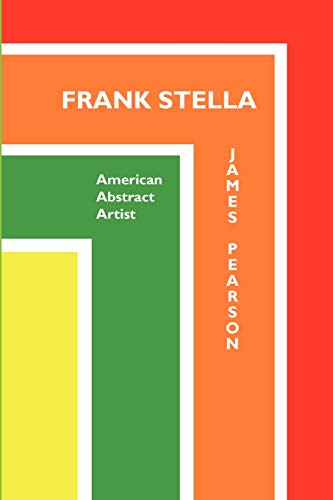 James Pearson - Frank Stella American Abstract Artist - New Paperbac