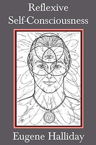 Halliday - Reflexive Self-Consciousness - New paperback or softback