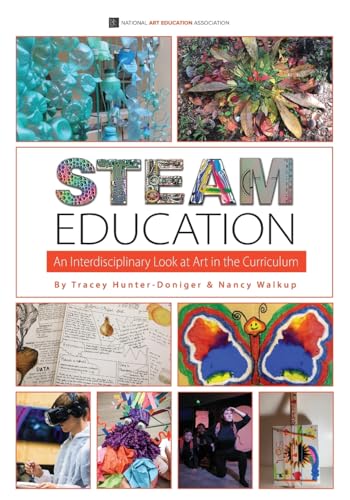 Hunter-Doniger - STEAM Education: An Interdisciplinary Look at Art in