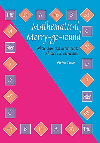 Vivien Lucas - Mathematical Merry-go-round Whole Class Oral Activiti