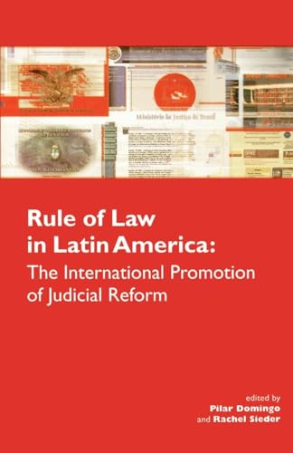 Domingo - Rule of Law in Latin America : The International Promotion o