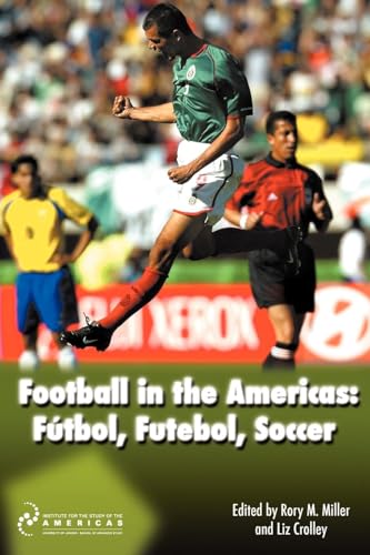 Miller - Football in the Americas : FayTbol, Futebol, Soccer - New pap