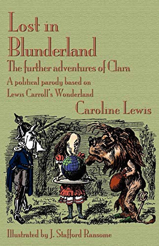 Lewis - Lost in Blunderland The Further Adventures of Clara. a Politi