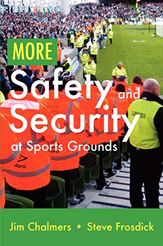 Chalmers - More Safety and Security at Sports Grounds - New paperback