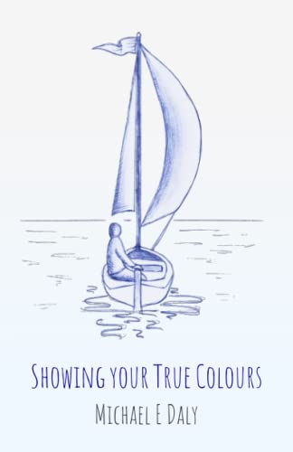 Daly - Showing Your Tru Colours - New paperback or softback