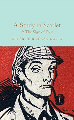 Sir Arthur Conan Doy - A Study in Scarlet & The Sign of the Four - New
