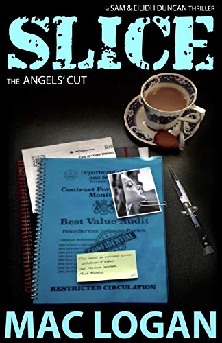 Logan - SLICE: the Angels' Cut - New paperback or softback