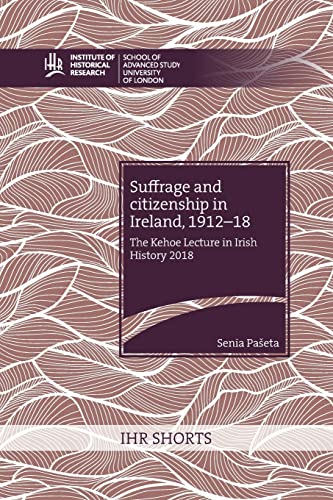 Pa?eta - Suffrage and citizenship in Ireland, 1912-18 - New paperback