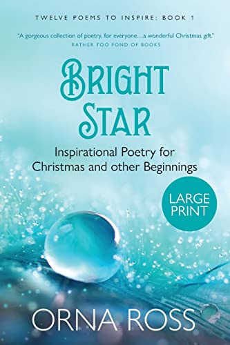 Ross - Bright Star Inspirational Poetry for Christmas and Other Begin