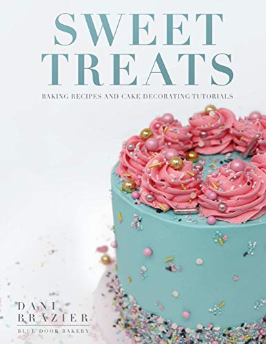 Brazier - Sweet Treats Baking Recipes and Cake Decorating Tutorials b